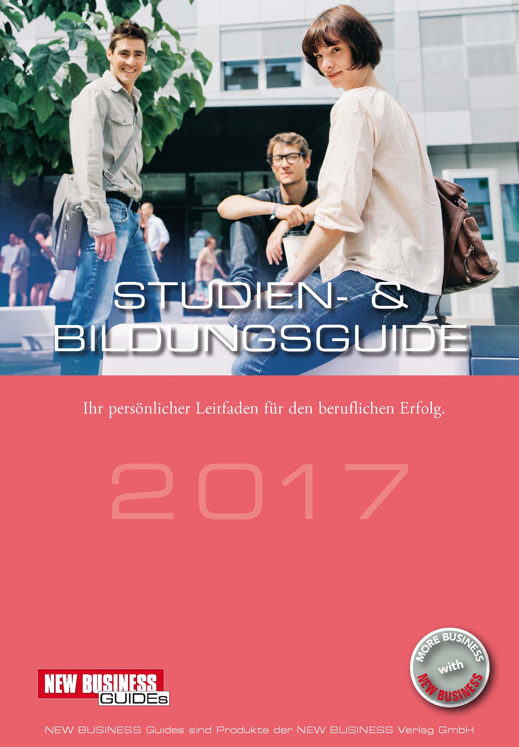 Cover: NEW BUSINESS Guides - STUDIEN- & BILDUNGS GUIDE 2017